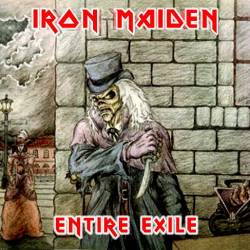 Iron Maiden (UK-1) : Entire Exile